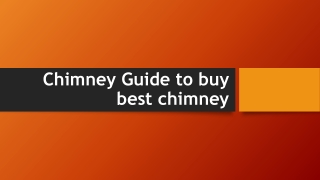 chimney guide to know