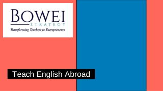 Teach English Abroad - Bowei Strategy