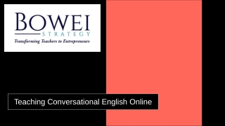 Teaching Conversational English Online - Bowei Strategy