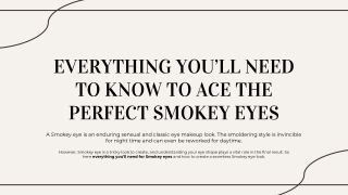 EVERYTHING YOU’LL NEED TO KNOW TO ACE THE PERFECT SMOKEY EYES