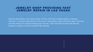 Jewelry Shop Providing Fast Jewelry Repair in Las Vegas