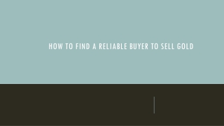 How To Find A Reliable Buyer To Sell
