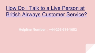 How Do I Talk to a Live Person at British Airways Customer Service?