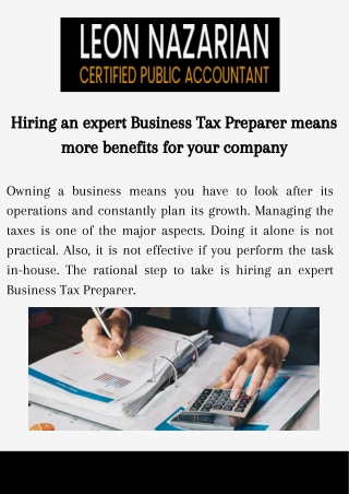 Hiring an expert Business Tax Preparer means more benefits for your company