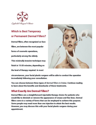 Which is Best Temporary or Permanent Dermal Fillers