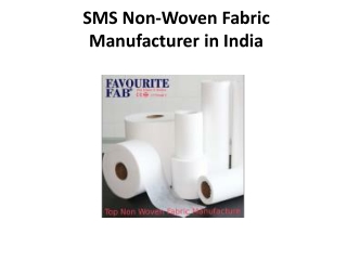 SMS Non-Woven Fabric Manufacturer in India