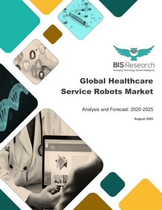 Global Healthcare Service Robots Market