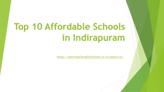 Top 10 Affordable Schools in Indirapuram_