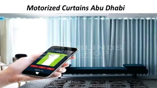 MOTORIZED CURTAINS ABU DHABI