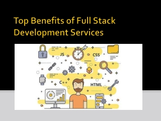 Top Benefits of Full Stack Development Services