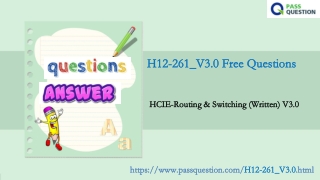 HCIE-Routing & Switching (Written) V3.0 H12-261_V3.0 Questions and Answers