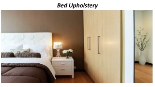 Bed Upholstery