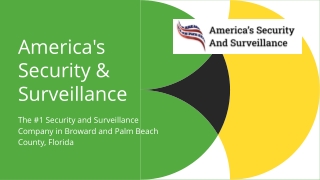 Security Surveillance System in Florida