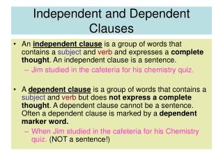 PPT - Independent and Dependent Clauses PowerPoint Presentation, free ...