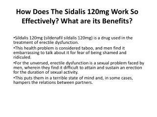 How Does The Sidalis 120mg Work So Effectively