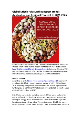 Global Dried Fruits Market Report Trends, Application and Regional Forecast to 2021-2026