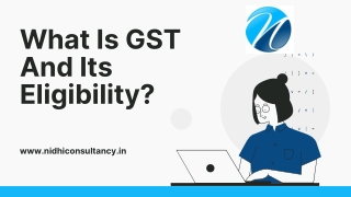 What Is GST And Its Eligibility?