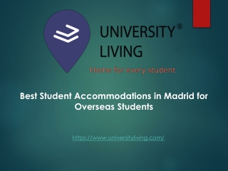 Best Student Accommodations in Madrid for Overseas Students