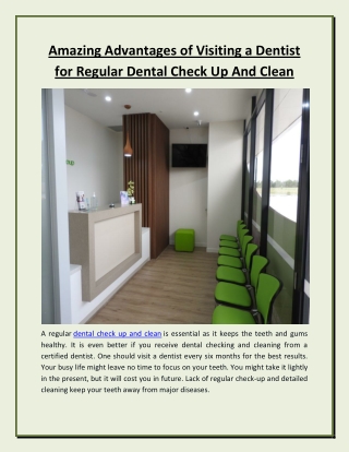 Amazing Advantages of Visiting a Dentist for Regular Dental Check Up And Clean