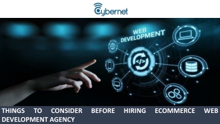 Things to Consider Before Hiring Ecommerce Web Development Agency