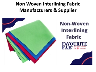 Non Woven Interlining Fabric Manufacturers & Supplier | Favourite Fab