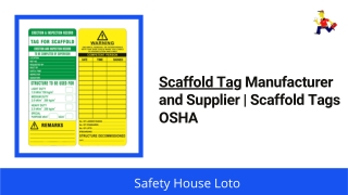 Scaffold Tag Manufacturer and Supplier, Scaffold Tags OSHA