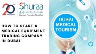 How to Start a Medical Equipment Trading Company in Dubai