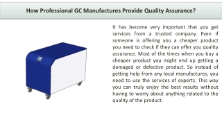 How Professional GC Manufactures Provide Quality Assurance