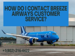 How do I Contact Breeze Airways Customer Service