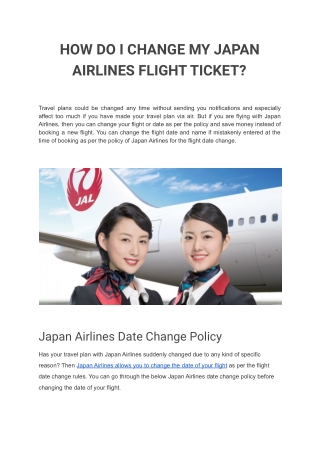 HOW DO I CHANGE MY JAPAN AIRLINES FLIGHT TICKET?