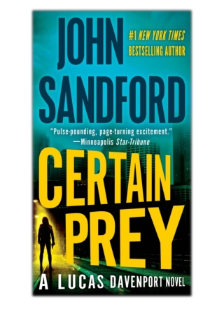 [PDF] Free Download Certain Prey By John Sandford
