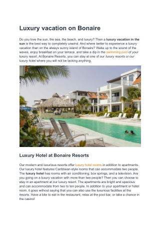 Luxury vacation on Bonaire