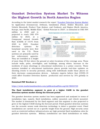 Gunshot Detection System Market To Witness the Highest Growth in North America Region