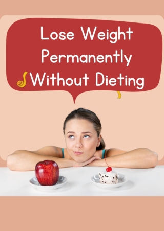 Lose Weight Permanently Without Dieting - PDF eBook Free Download