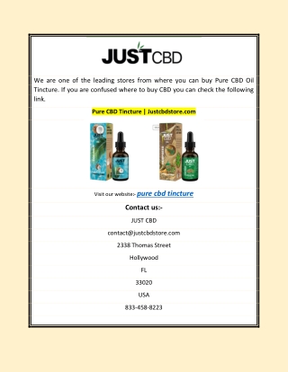 Pure CBD Tincture | Justcbdstore.com