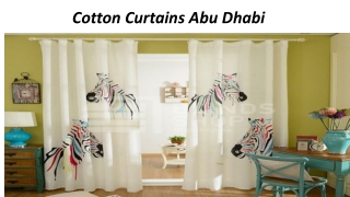 Cotton Curtain Abu Dhabi