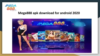 Mega888 apk download for android 2020