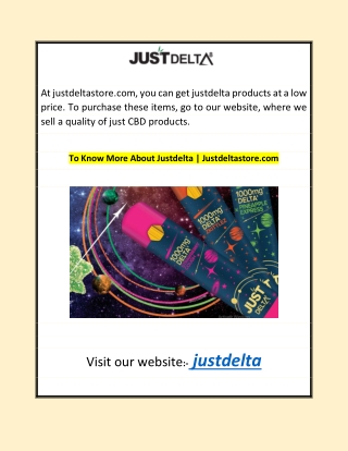 To Know More About Justdelta | Justdeltastore.com