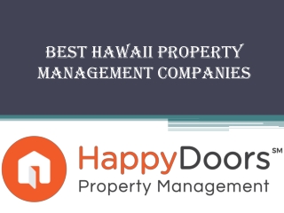 Best Hawaii Property Management Companies - www.happydoorspropertymanagement.com