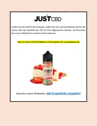 Have A Look At Cbd Oil Without A Prescription On |justcbdstore.de