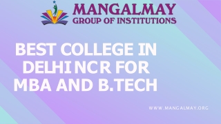 BEST COLLEGE IN DELHI NCR FOR MBA AND B.TECH