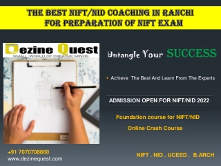 DEZINE QUEST NIFT NID COACHING In PATNA & RANCHI