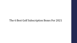 The 6 Best Golf Subscription Boxes For 2021