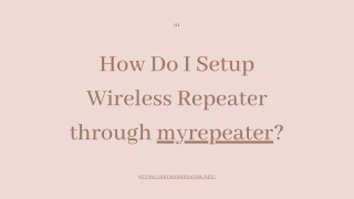 How Do I Setup Wireless Repeater through myrepeater
