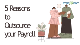 5 reasons to outsource your payroll
