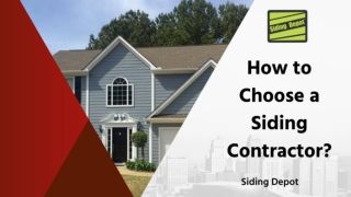 How to Choose a Siding Contractor?