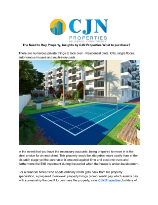 The Need to Buy Property, insights by CJN Properties What to purchase