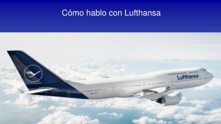 Cómo hablo con Lufthansa