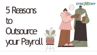 5 reasons to outsource your payroll
