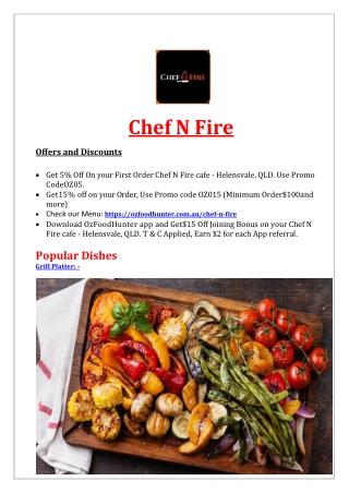 5% Off - Chef N Fire cafe, Australian Menu Helensvale, QLD